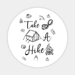 TAKE A HIKE Magnet